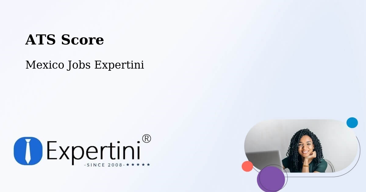 Resume ATS Score & Job Description Match Tool – Chumatlán - Mexico Jobs Expertini